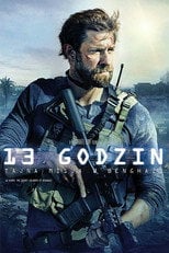 13 Godzin: Tajna misja w Benghazi (2016) na Filman - Dostępność online