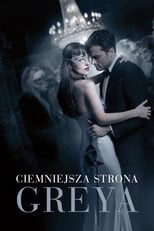 Ciemniejsza strona Greya (2017) na Filman - Dostępność online