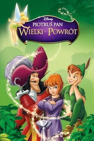 Piotruś Pan: Wielki powrót (2002) na Filman - Dostępność online