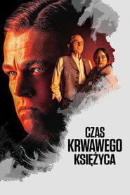 Czas krwawego księżyca (2023) na Filman - Dostępność online