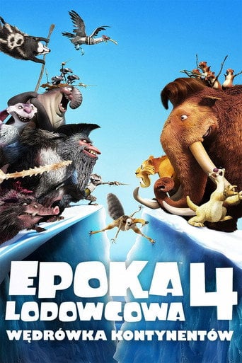 Epoka Lodowcowa 4: Wędrówka Kontynentów (2012) na Filman - Dostępność online